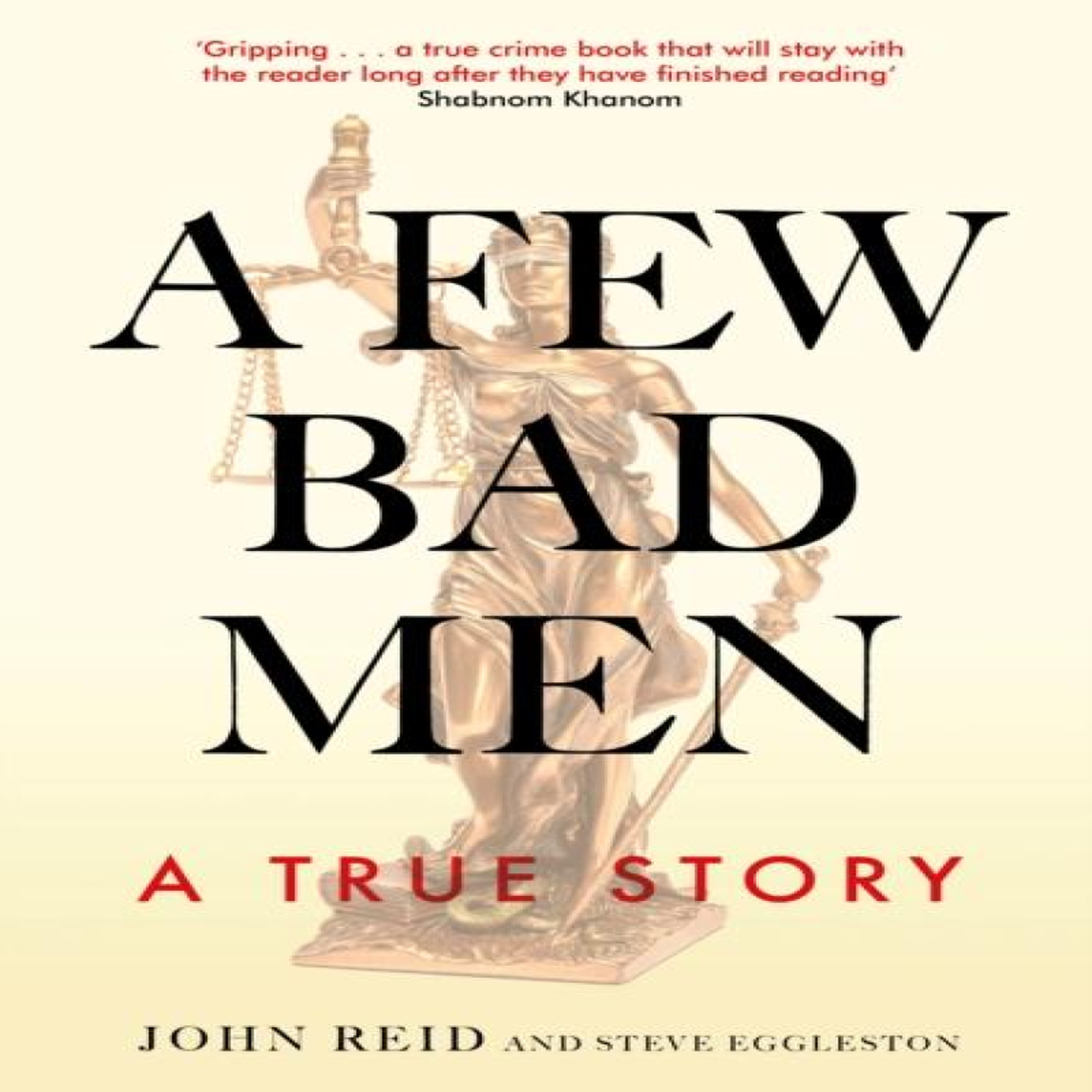 LIVRES A Few Bad Men - John Reid