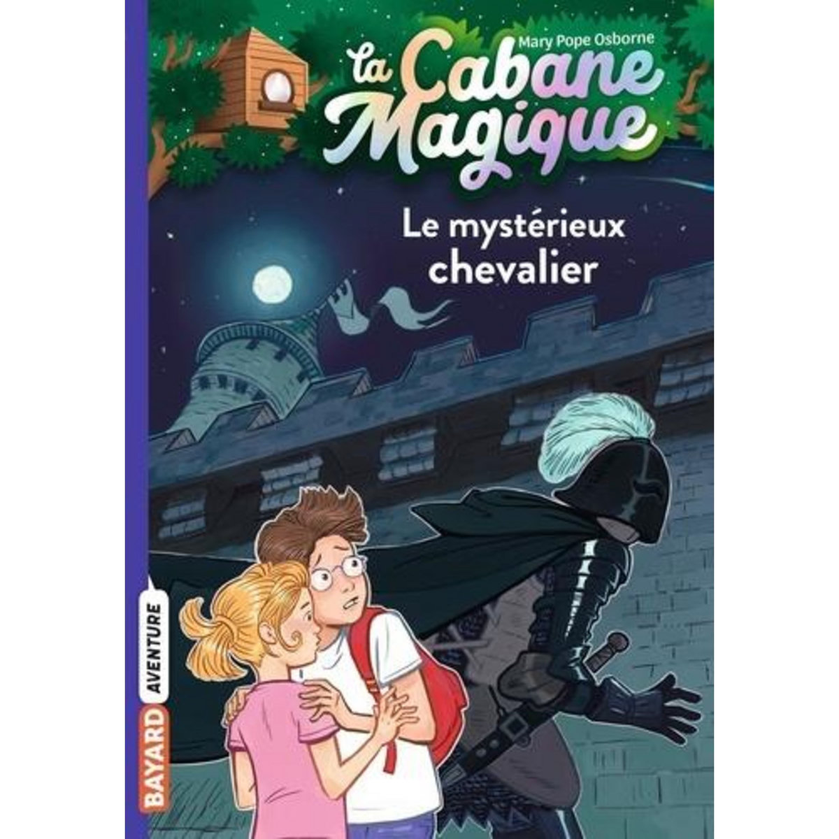 LA CABANE MAGIQUE TOME 2 : LE MYSTERIEUX CHEVALIER, Osborne Mary Pope