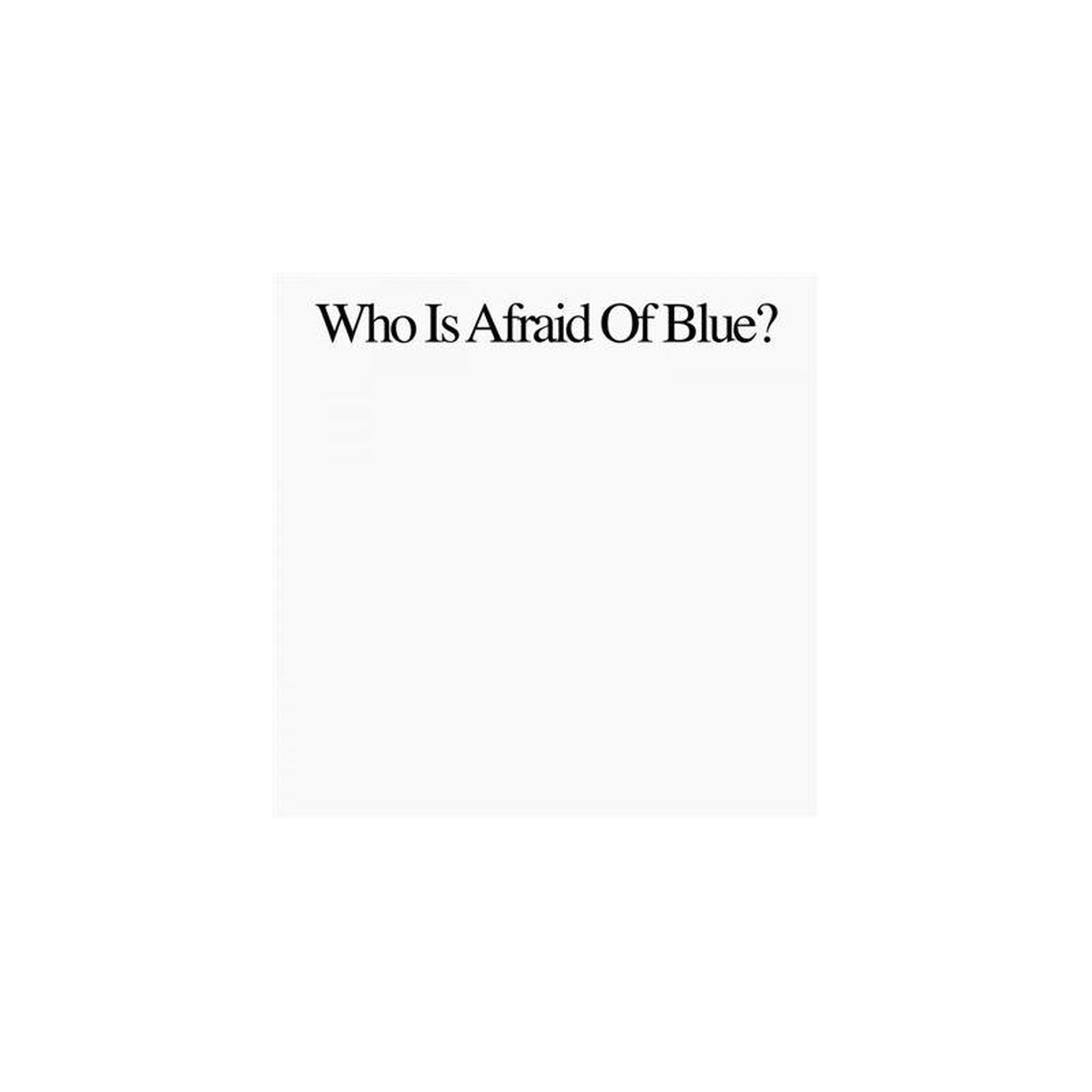 Vinyle who is afraid of blue, album musical