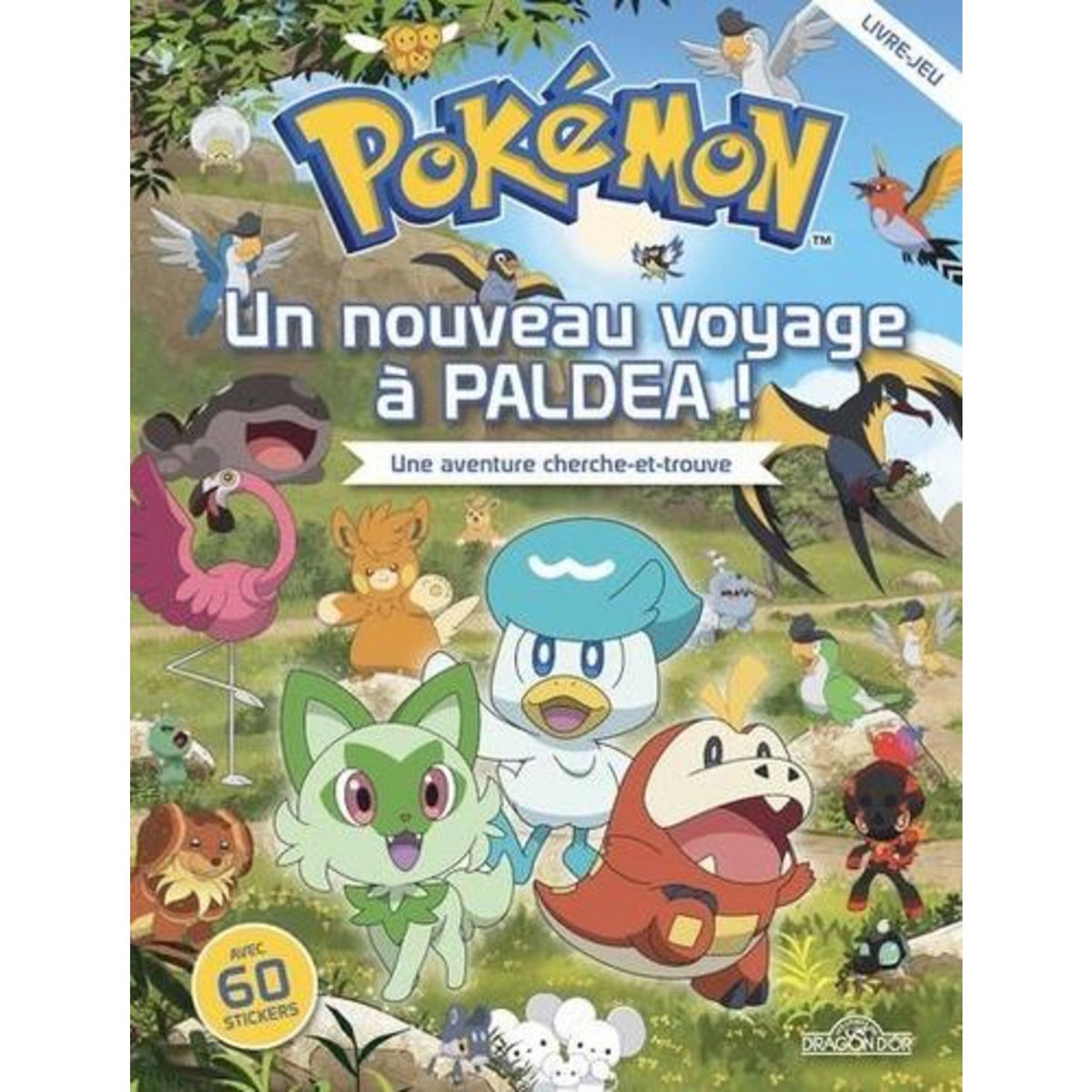 POKEMON, UN NOUVEAU VOYAGE A PALDEA ! UNE AVENTURE CHERCHE-ET-TROUVE, Molina Fabien