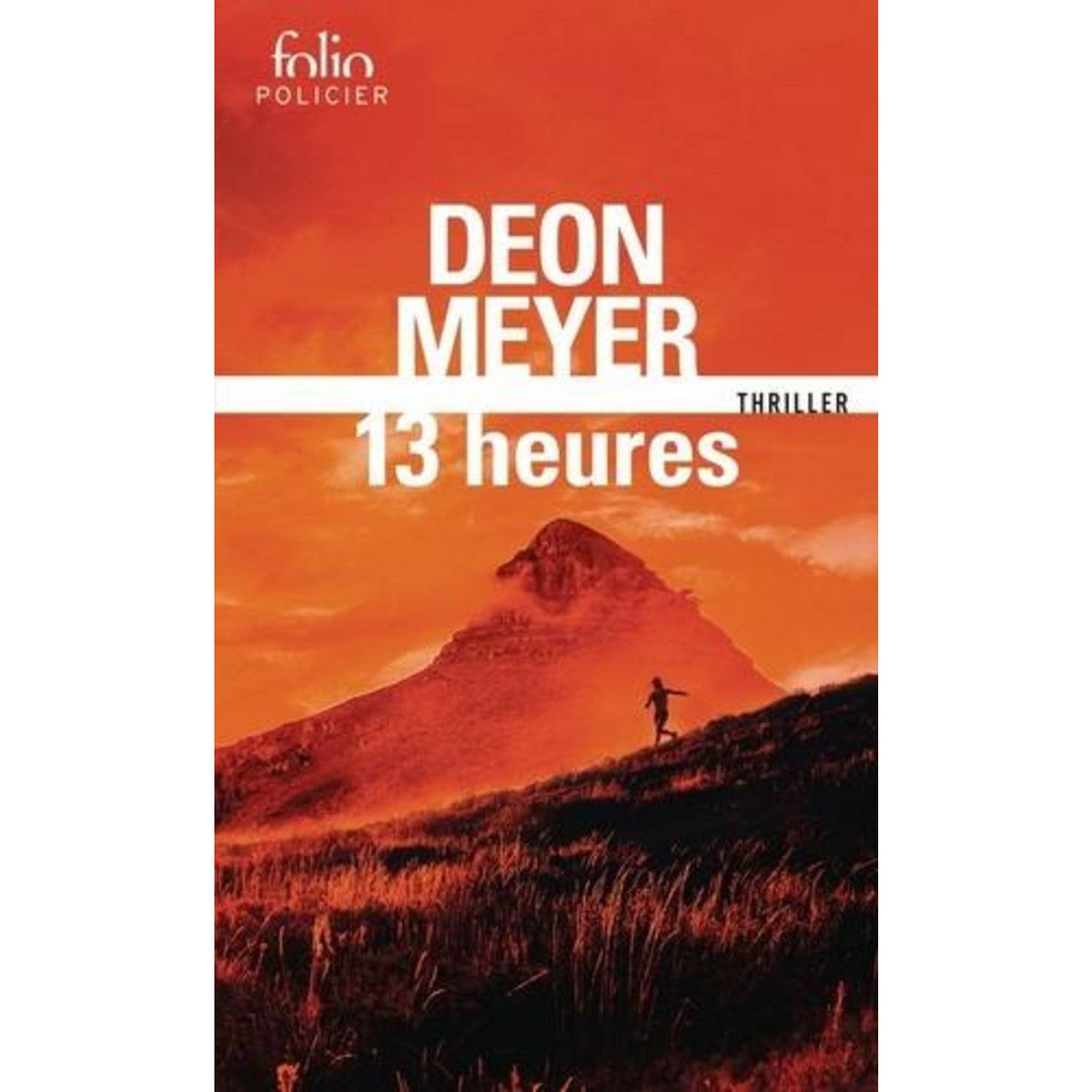 13 HEURES, Meyer Deon
