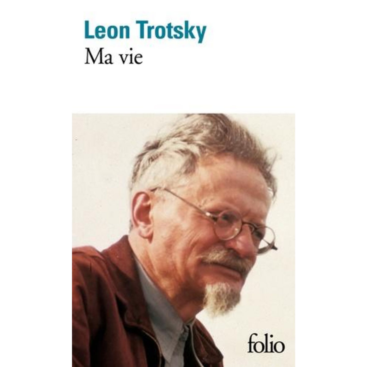 MA VIE, Trotsky Léon