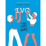 IVG. A NOS CORPS LIBRES, Bordier Léa