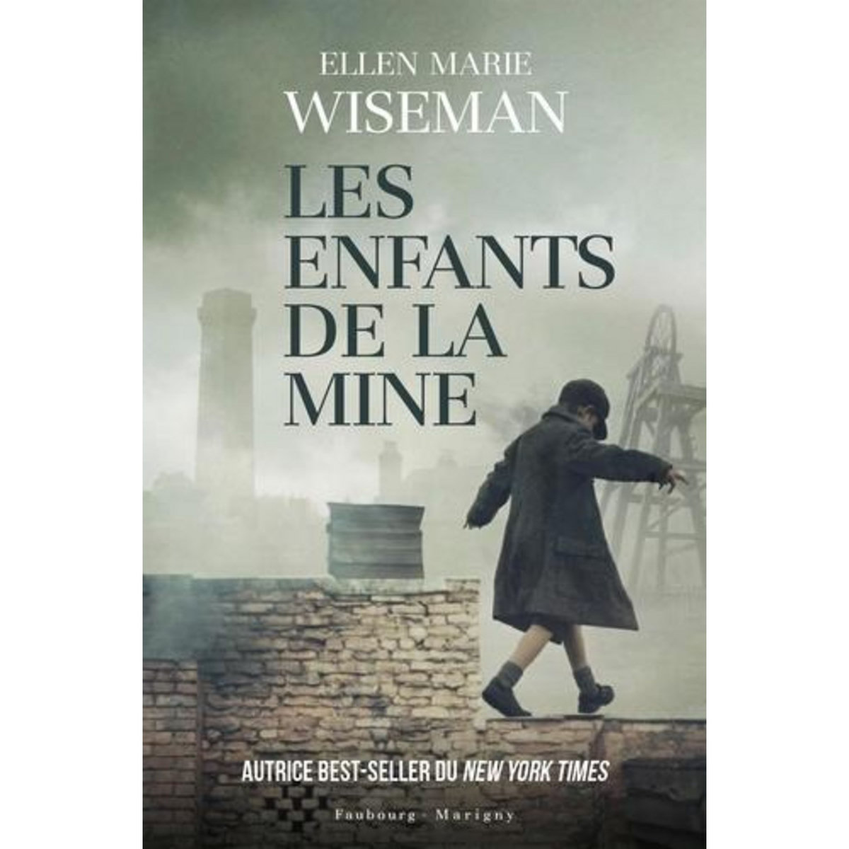 LES ENFANTS DE LA MINE, Wiseman Ellen Marie