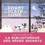 LA FORET AU CLAIR DE LUNE, Aoyama Michiko