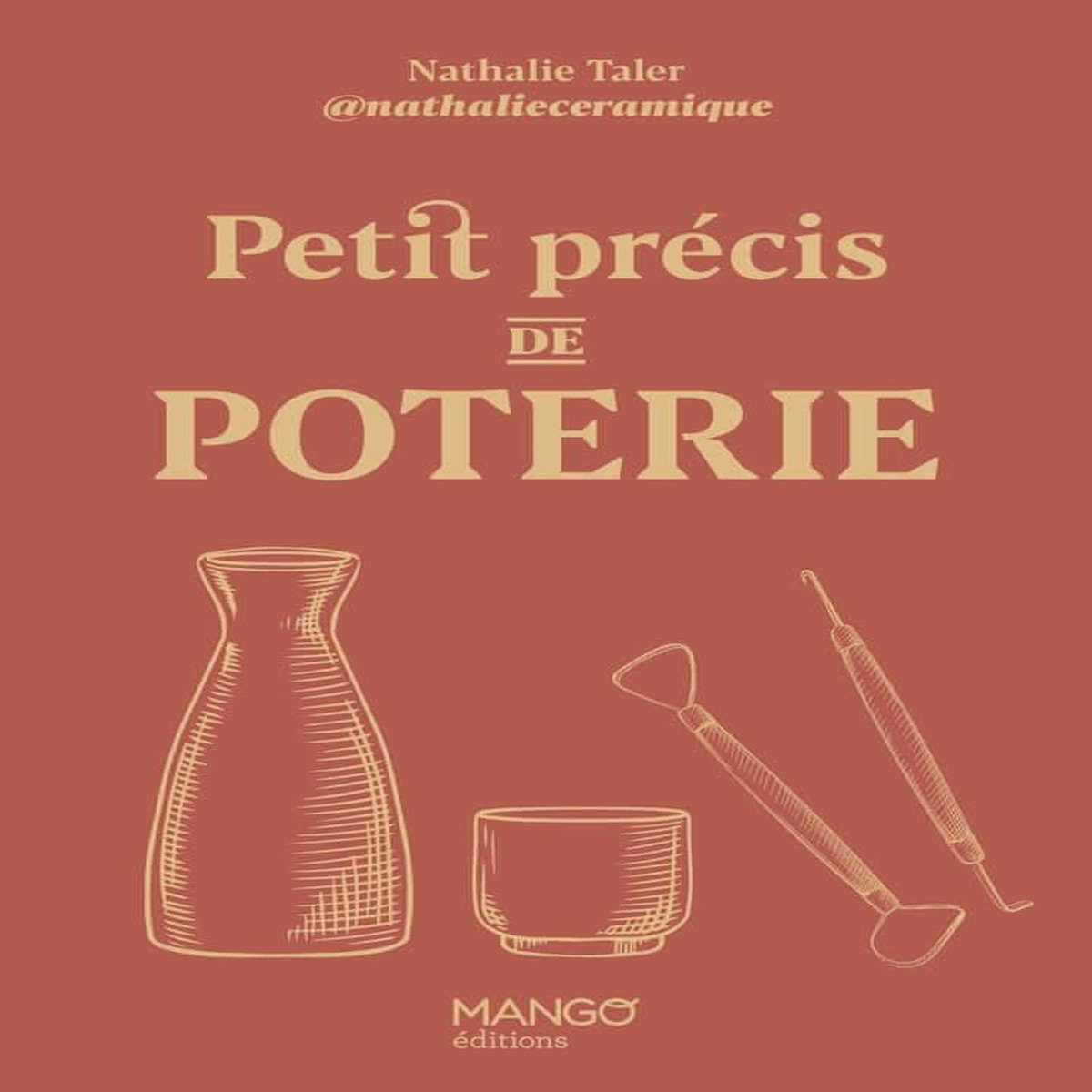 PETIT PRECIS DE POTERIE, Taler Nathalie