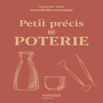 PETIT PRECIS DE POTERIE, Taler Nathalie