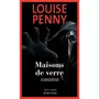  MAISONS DE VERRE, Penny Louise