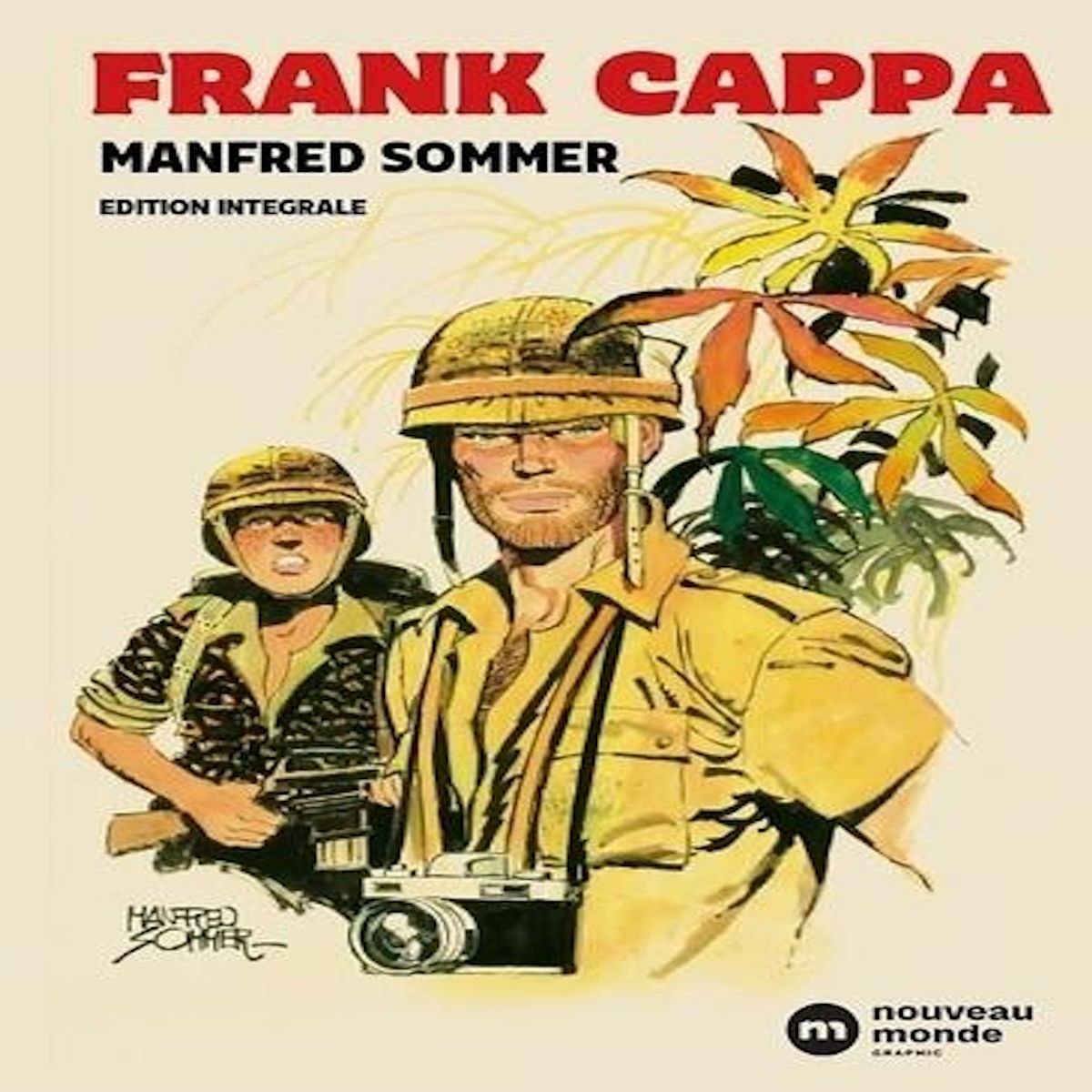 FRANK CAPPA. L'INTEGRALE, Sommer Manfred