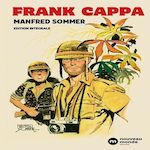 FRANK CAPPA. L'INTEGRALE, Sommer Manfred