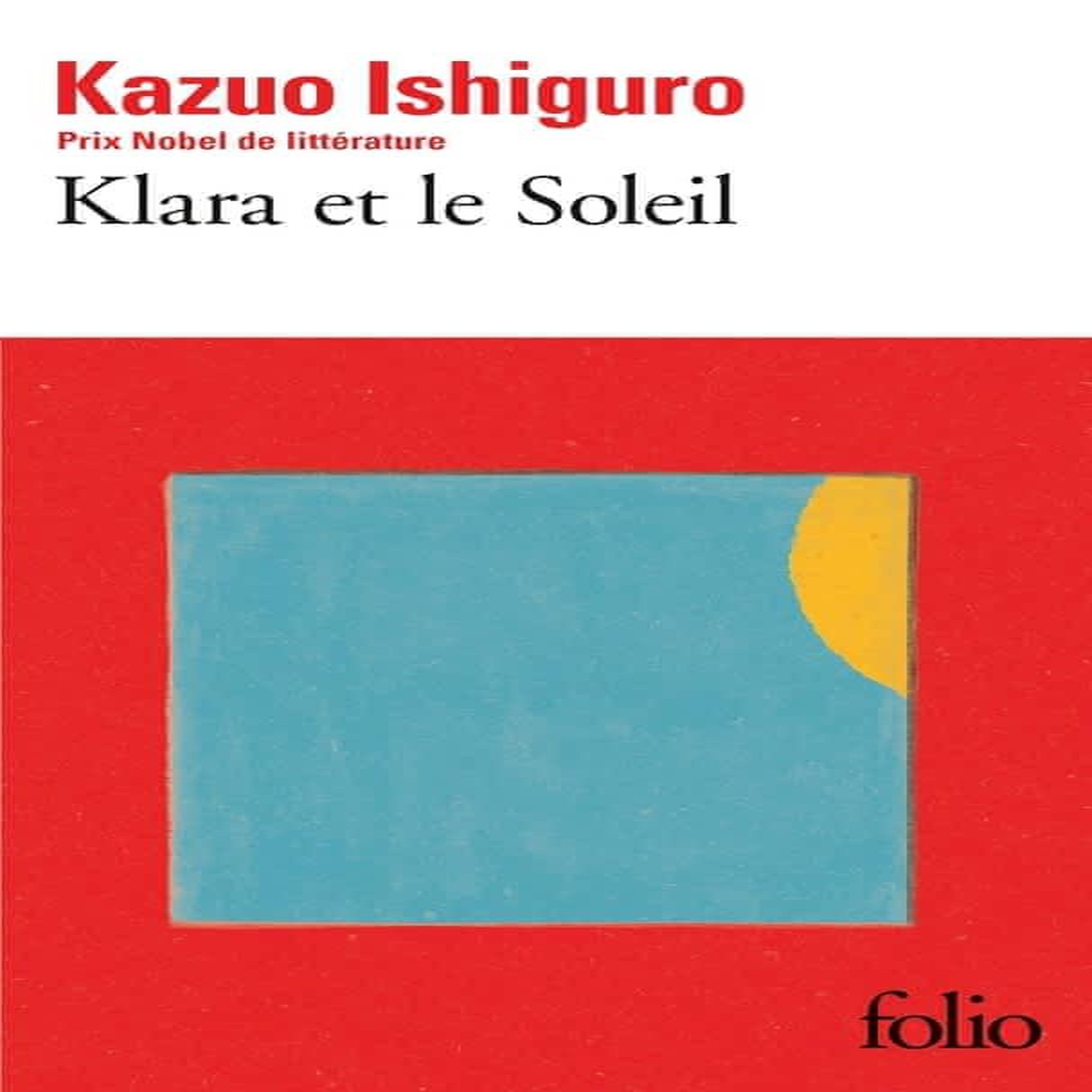 KLARA ET LE SOLEIL, Ishiguro Kazuo