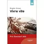  VIVRE VITE [EDITION EN GROS CARACTERES], Giraud Brigitte