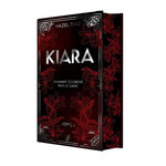 KIARA, DIAMANT ECORCHE PAR LE SANG TOME 1 . EDITION COLLECTOR, Diaz Hazel