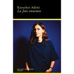 LA JOIE ENNEMIE, Adimi Kaouther