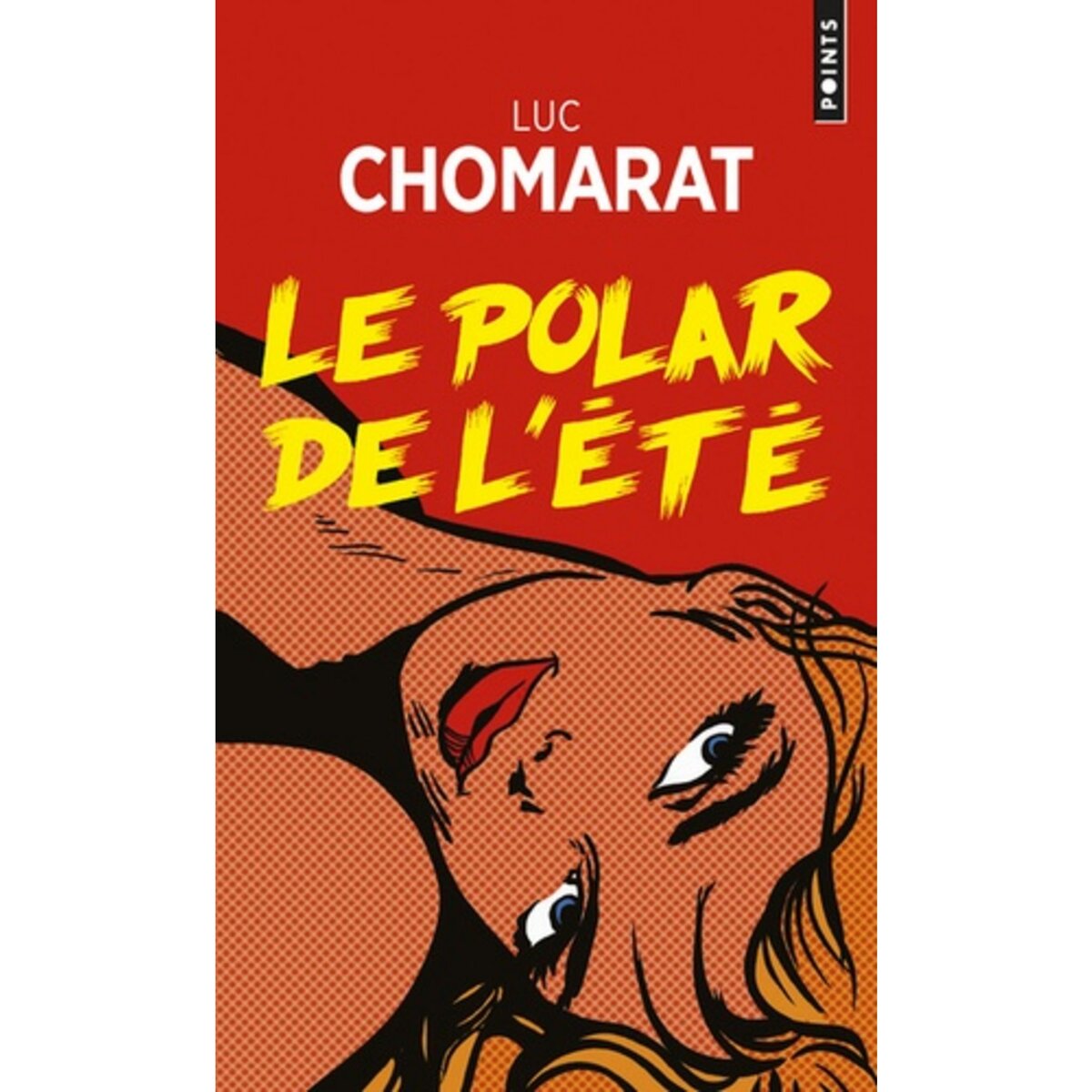  LE POLAR DE L'ETE, Chomarat Luc