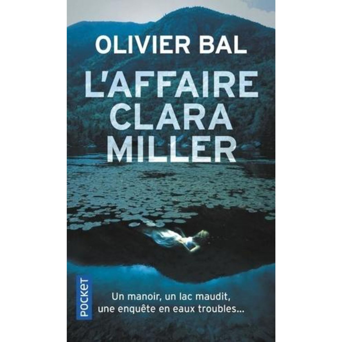 L'AFFAIRE CLARA MILLER, Bal Olivier