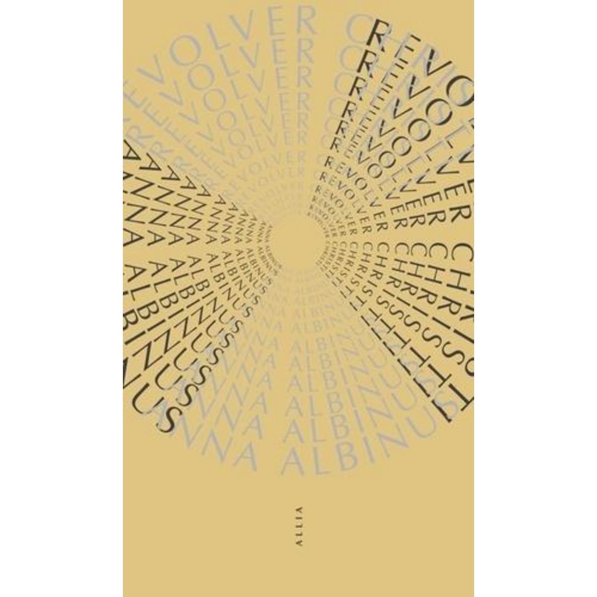 REVOLVER CHRISTI, Albinus Anna