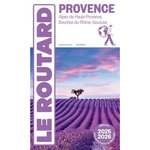 PROVENCE. EDITION 2025-2026. AVEC 1 PLAN DETACHABLE, Le Routard