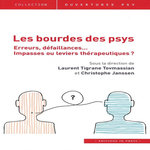 LES BOURDES DU PSY. ERREURS, DEFAILLANCES... IMPASSES OU LEVIERS THERAPEUTIQUES ?, Tovmassian Tigran