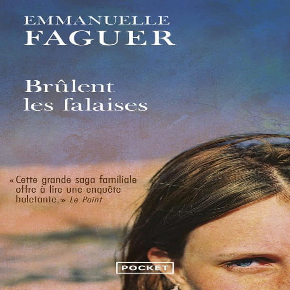 BRULENT LES FALAISES, Faguer Emmanuelle