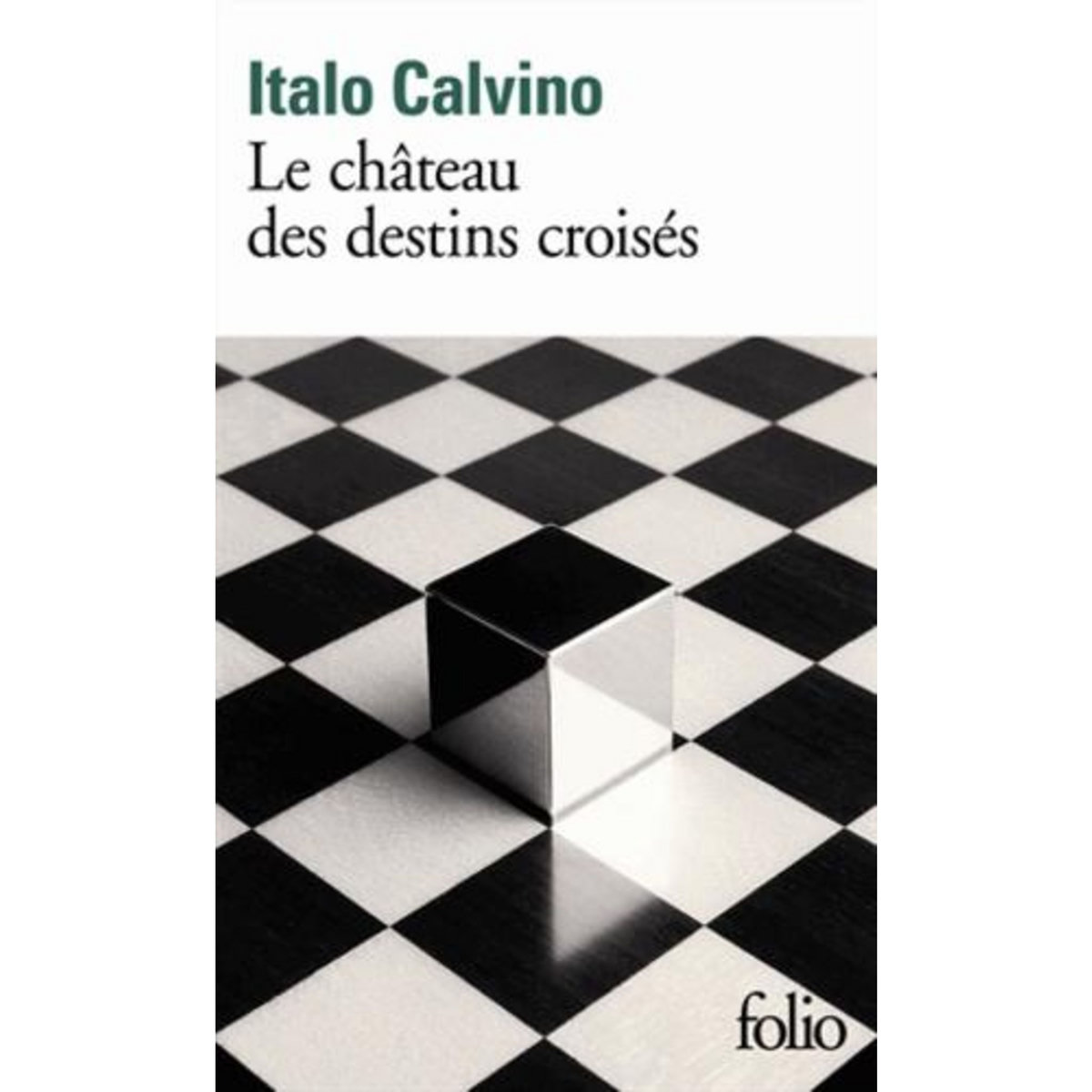 LE CHATEAU DES DESTINS CROISES, Calvino Italo