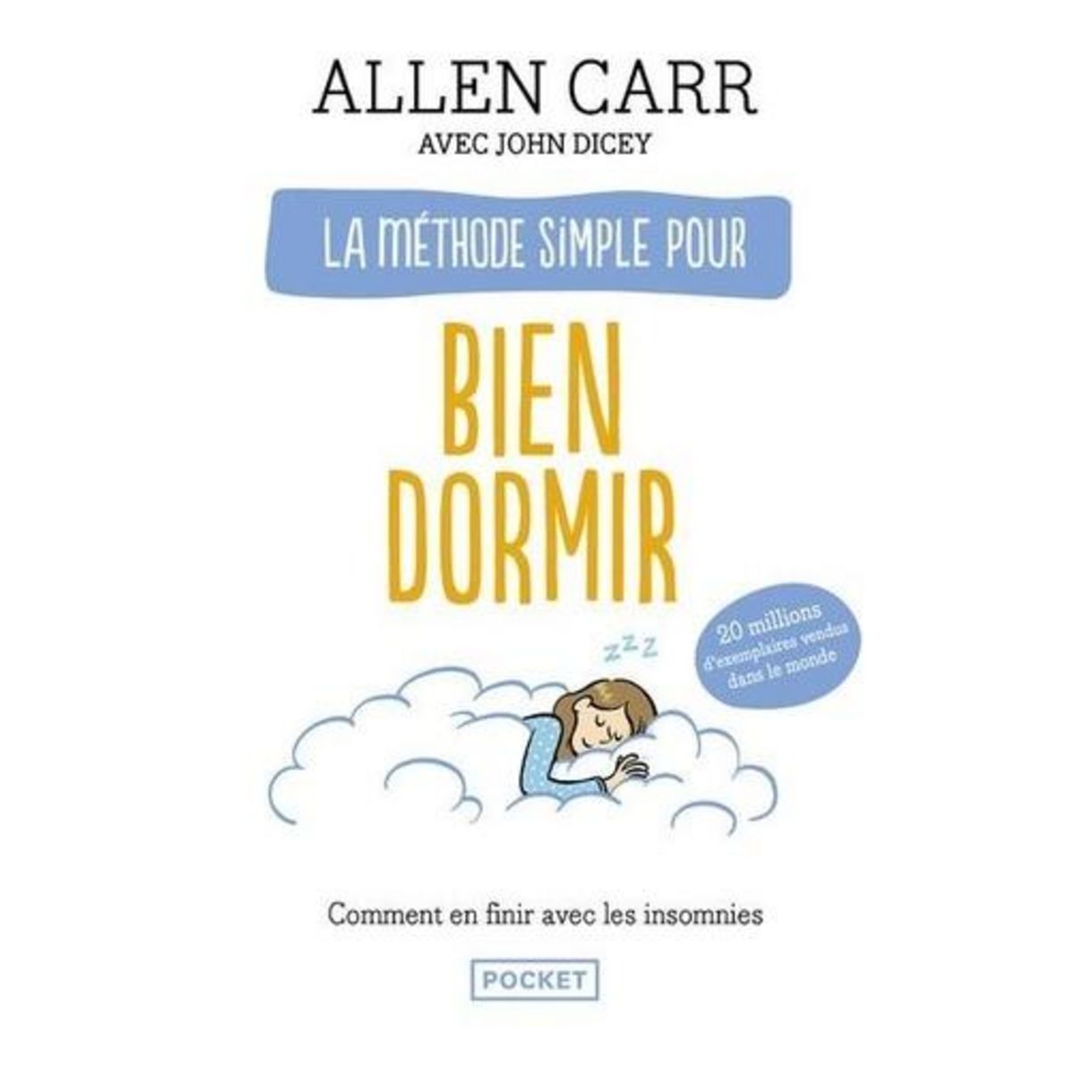 LA METHODE SIMPLE POUR BIEN DORMIR, Carr Allen