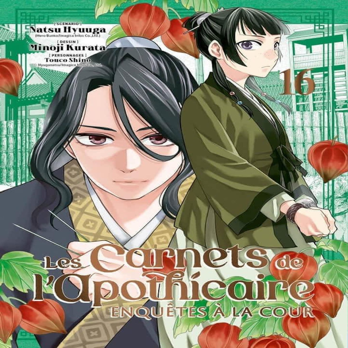 LES CARNETS DE L'APOTHICAIRE - ENQUETES A LA COUR TOME 16 , Hyûga Natsu
