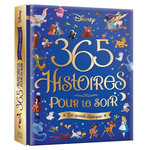 365 HISTOIRES POUR LE SOIR LES GRANDS CLASSIQUES DISNEY, Disney