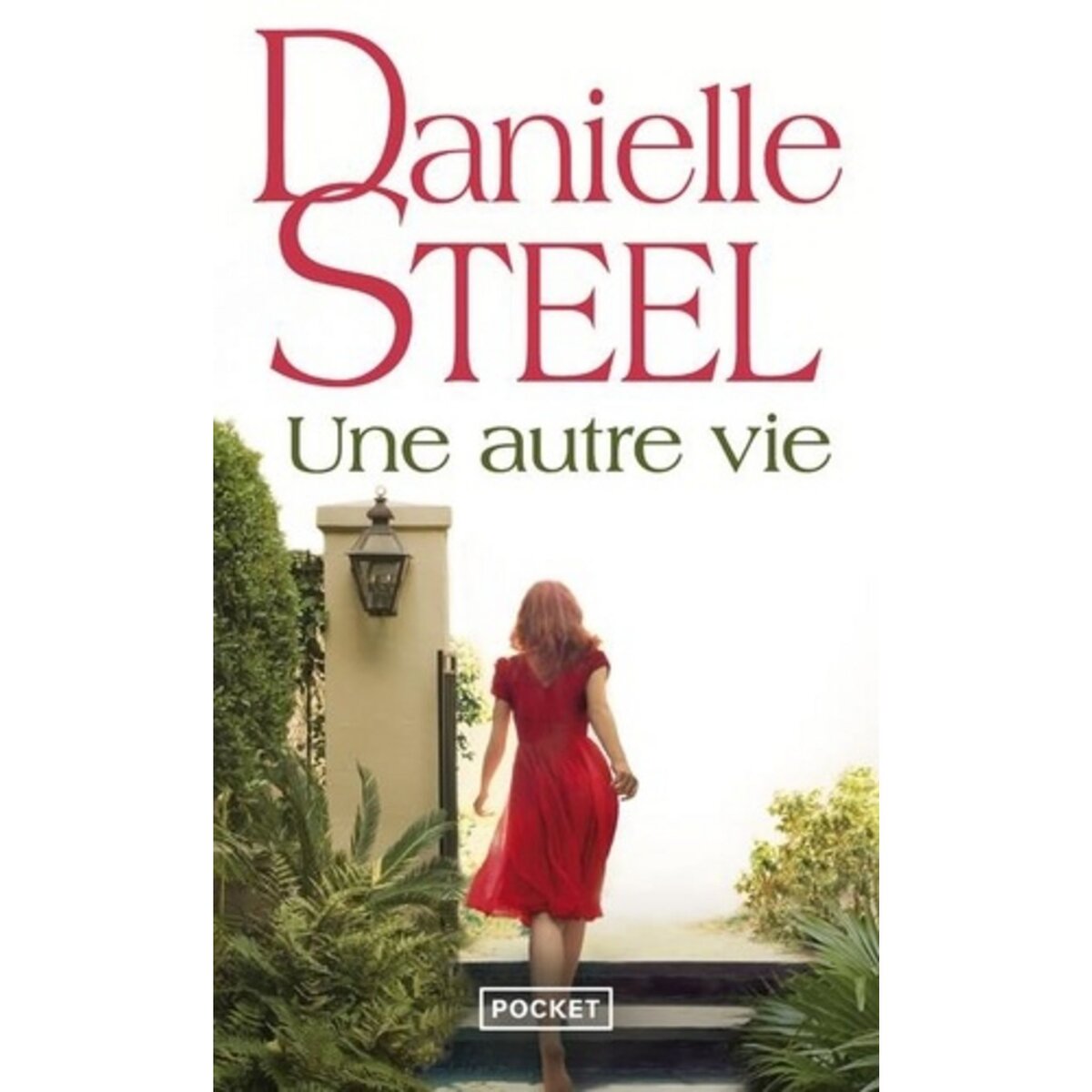  UNE AUTRE VIE, Steel Danielle