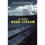 LE PIEGE NORD STREAM, Van Renterghem Marion