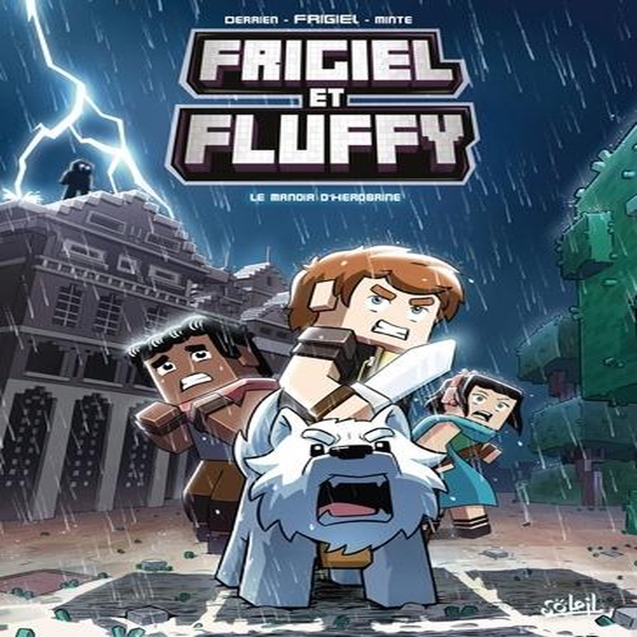 FRIGIEL ET FLUFFY TOME 6 : LE MANOIR D'HEROBRINE, Frigiel
