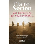 CES PETITS RIENS QUI NOUS ANIMENT..., Norton Claire
