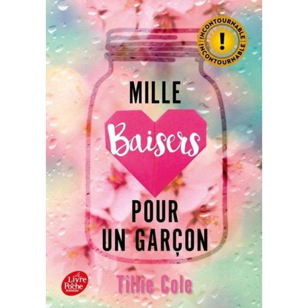 MILLE BAISERS POUR UN GARCON, Cole Tillie