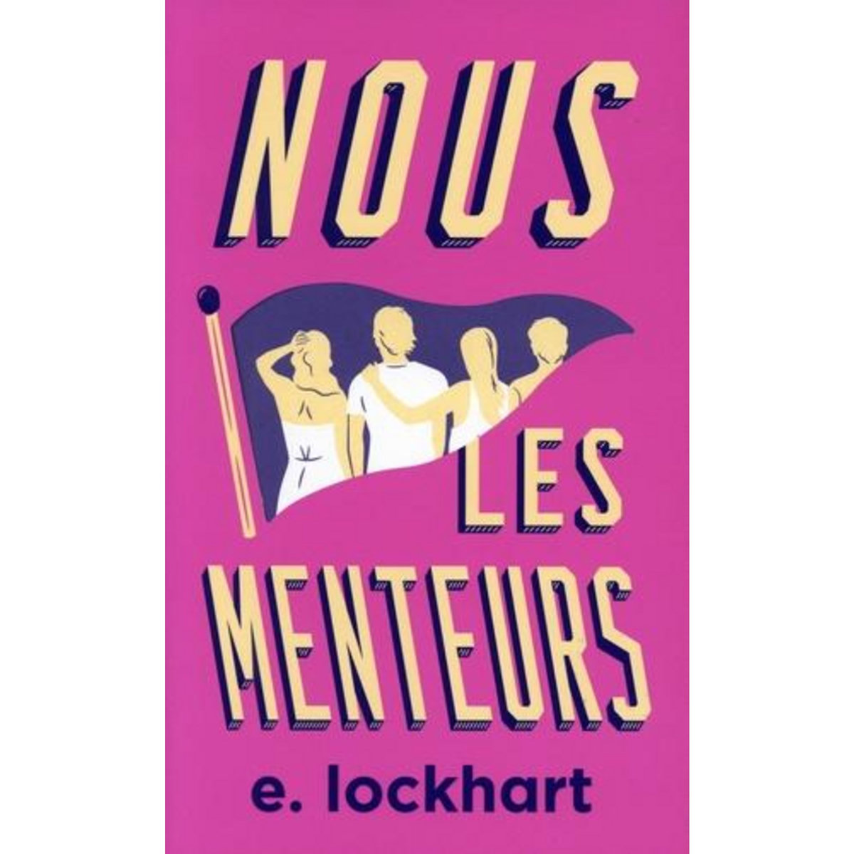 NOUS LES MENTEURS. EDITION ANNIVERSAIRE, Lockhart E.