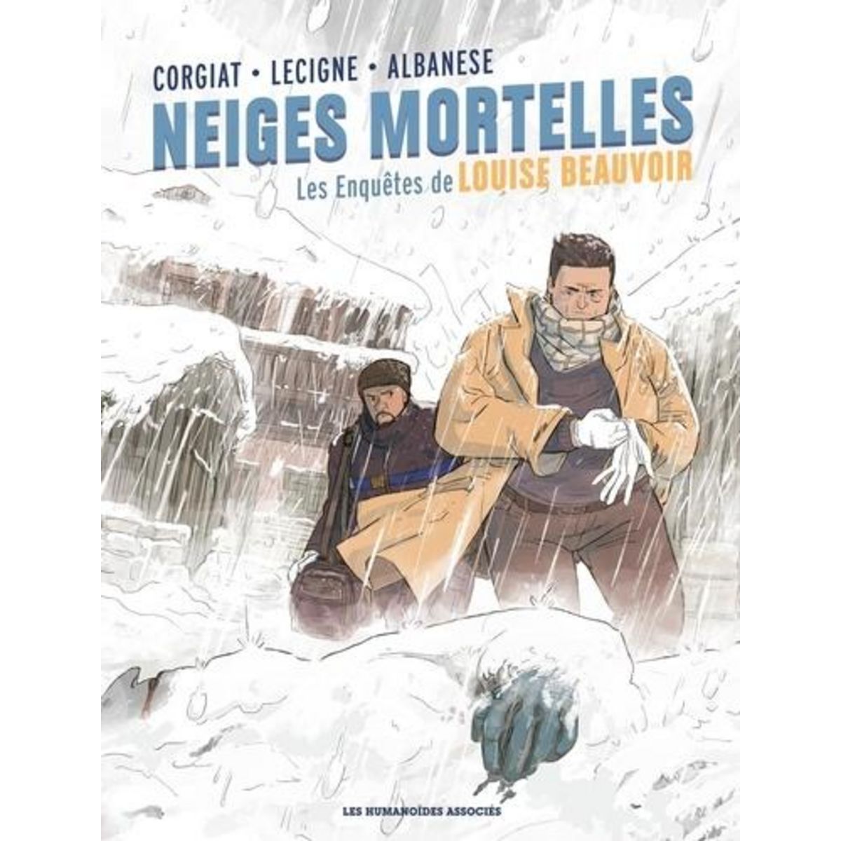 LES ENQUETES DE LOUISE BEAUVOIR : NEIGES MORTELLES, Lecigne Bruno