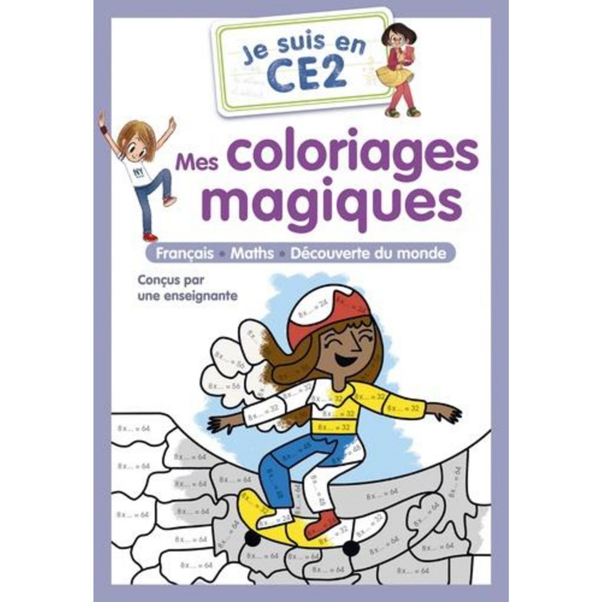 MES COLORIAGES MAGIQUES. JE SUIS EN CE2, Magdalena