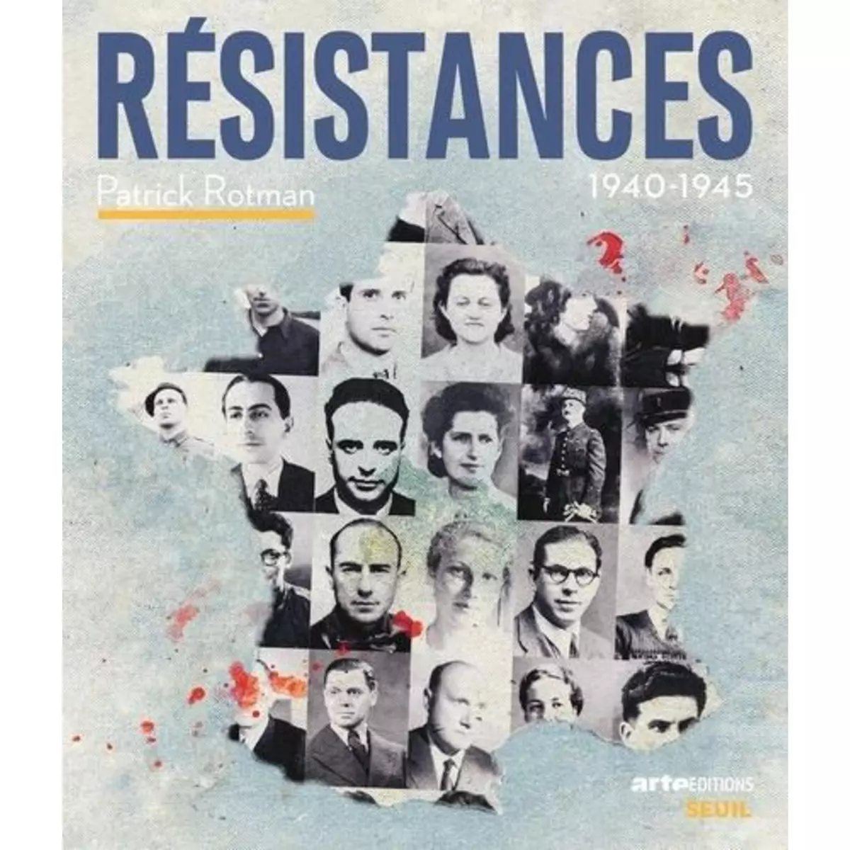  RESISTANCES. 1940-1945, Rotman Patrick