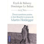 DOUZE QUESTIONS A JEAN BEAUFRET A PROPOS DE MARTIN HEIDEGGER, Rubercy Eryck de