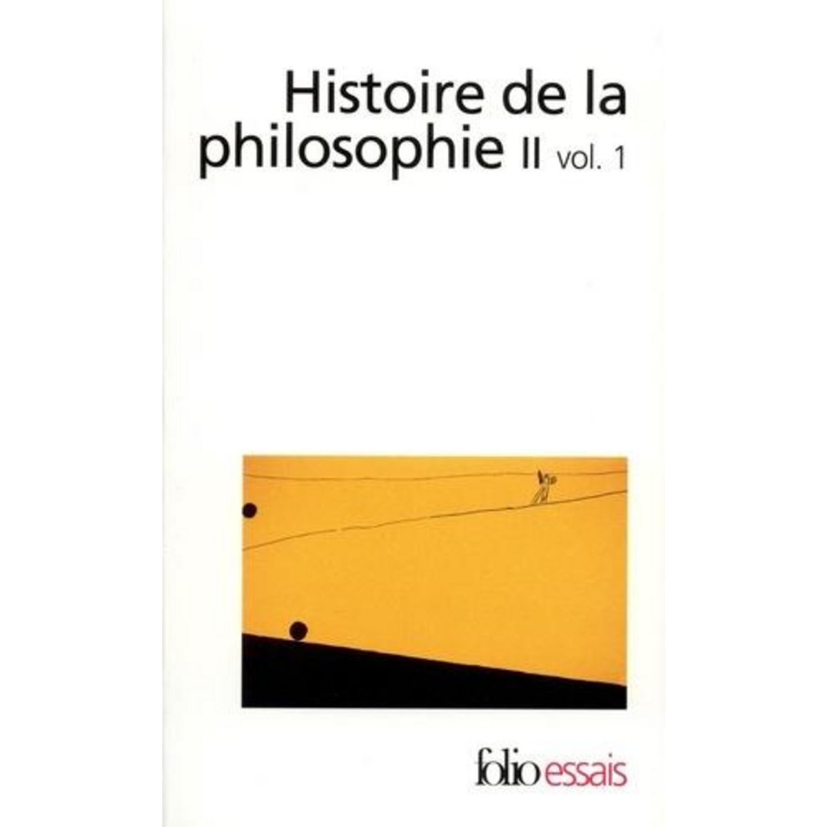 HISTOIRE DE LA PHILOSOPHIE. TOME 2, VOLUME 1, LA RENAISSANCE, L'AGE CLASSIQUE, Belaval Yvon