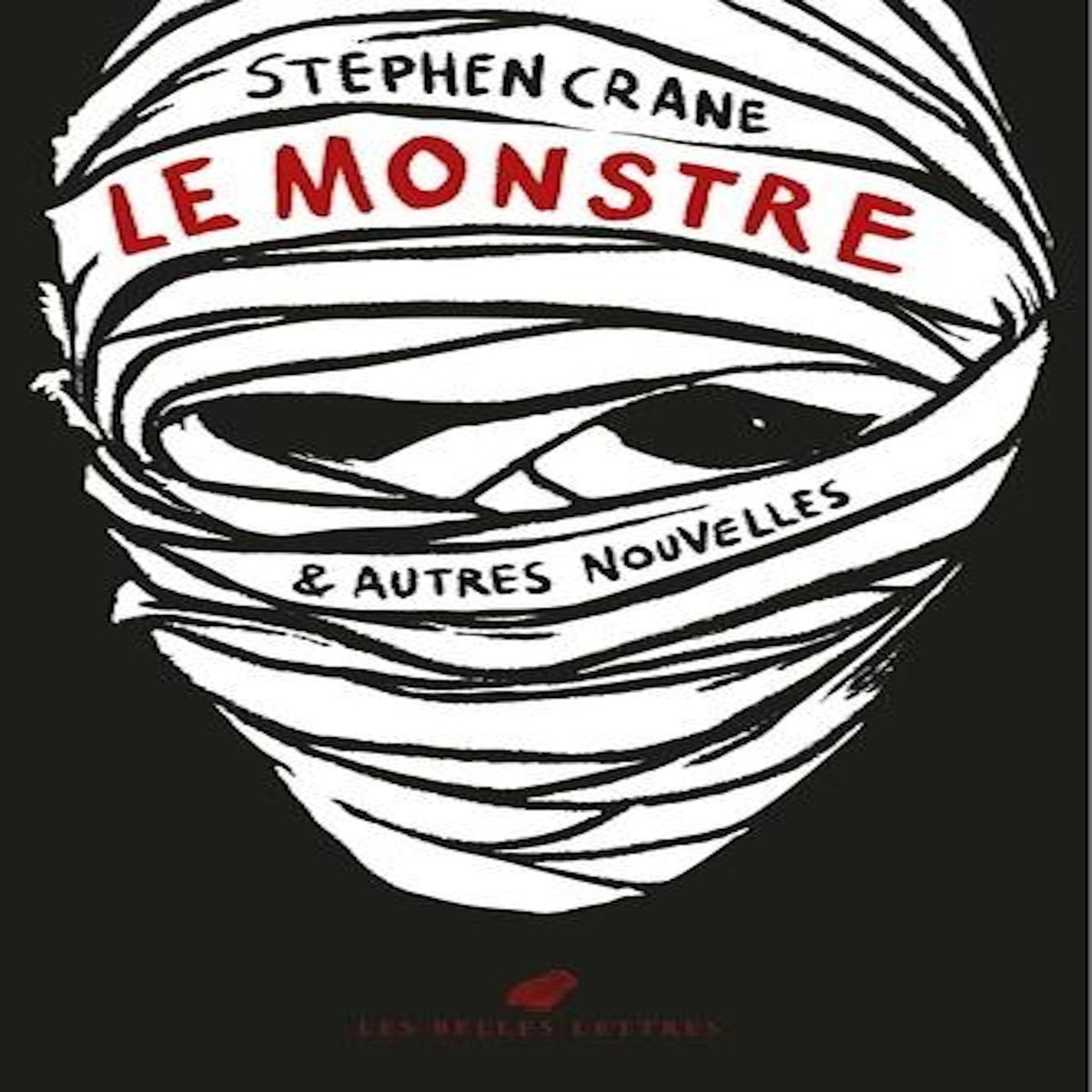 LE MONSTRE ET AUTRES NOUVELLES, Crane Stephen