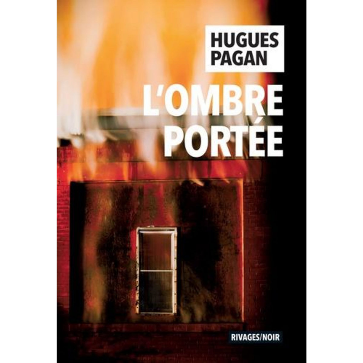 L'OMBRE PORTEE, Pagan Hugues