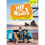 ANGLAIS 1RE/TLE B1-B2 SERIES TECHNOLOGIQUES HIT THE ROAD! TRONC COMMUN & ETLV, EDITION 2021, Manescau Gaël