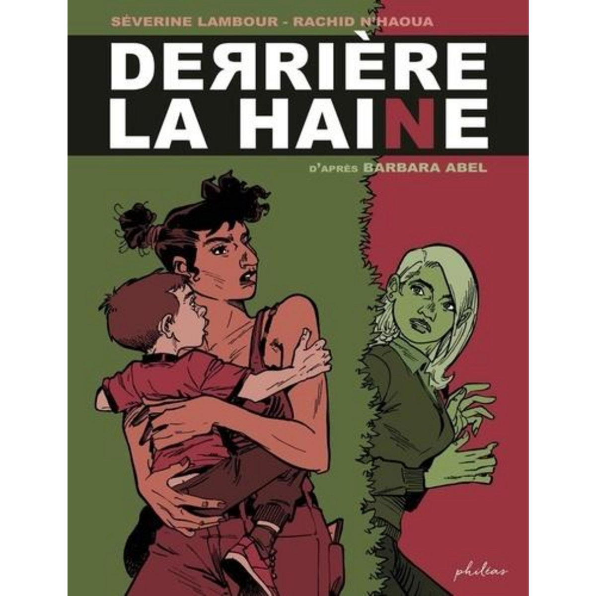 DERRIERE LA HAINE, Lambour Séverine