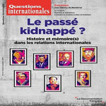 QUESTIONS INTERNATIONALES N° 133, OCTOBRE-NOVEMBRE 2025 : LE PASSE KIDNAPPE ? HISTOIRE ET MEMOIRE(S) DANS LES RELATIONS INTERNATIONALES, Sur Serge