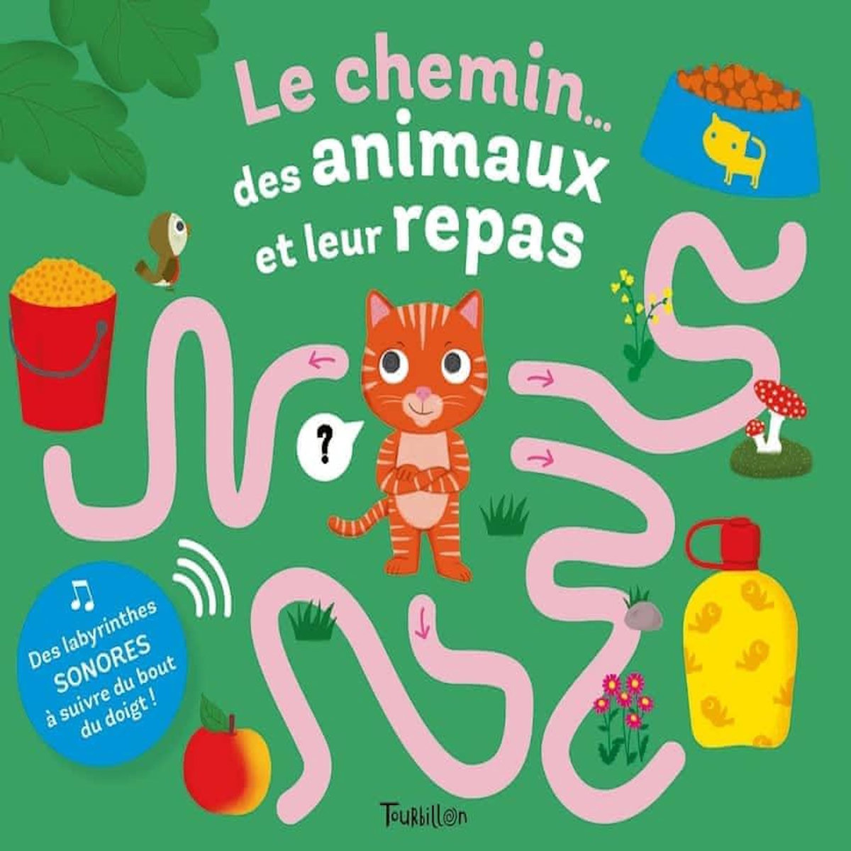 LE CHEMIN... DES ANIMAUX ET LEUR REPAS. DES LABYRINTHES SONORES A SUIVRE DU BOUT DU DOIGT !, Choux Nathalie