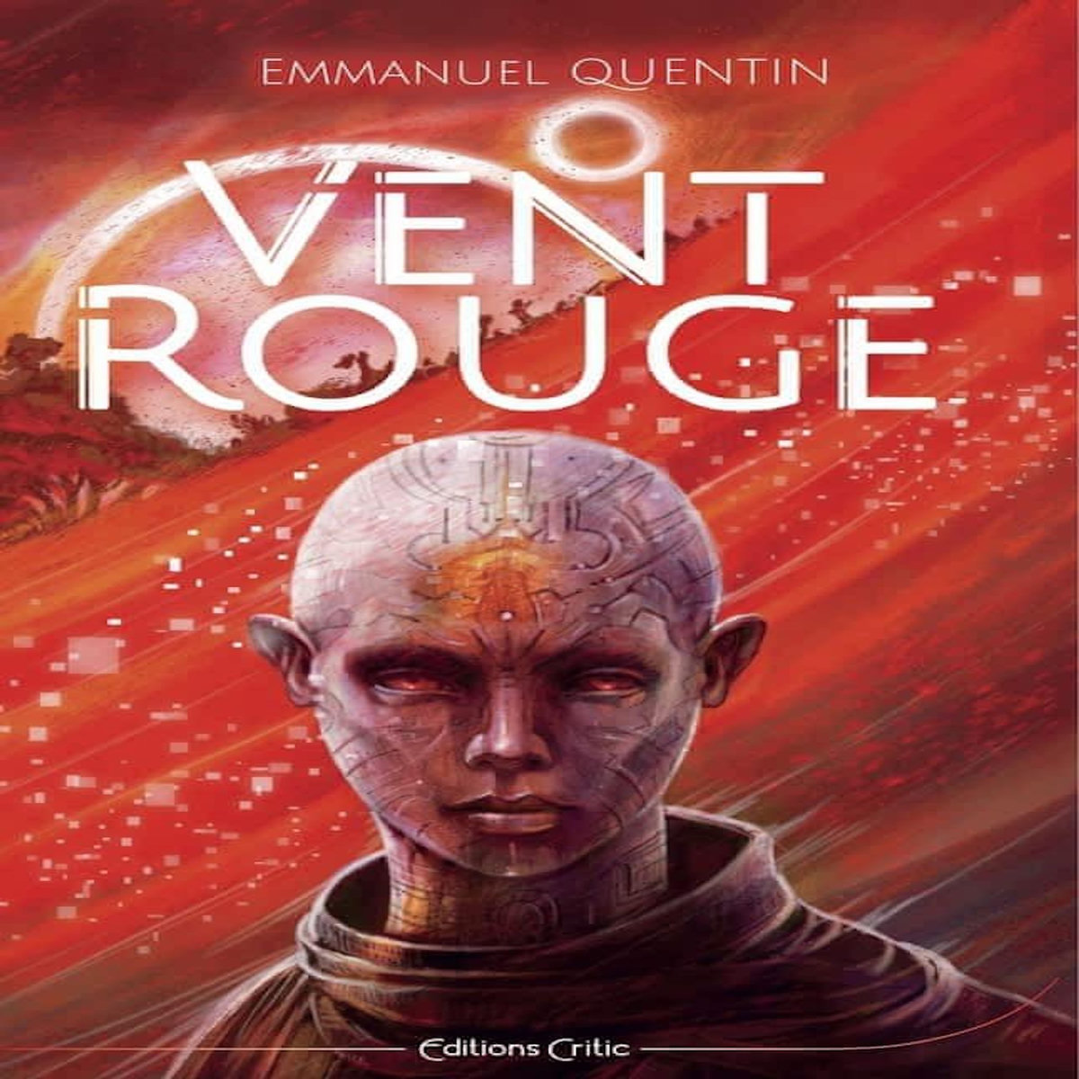 VENT ROUGE, Quentin Emmanuel
