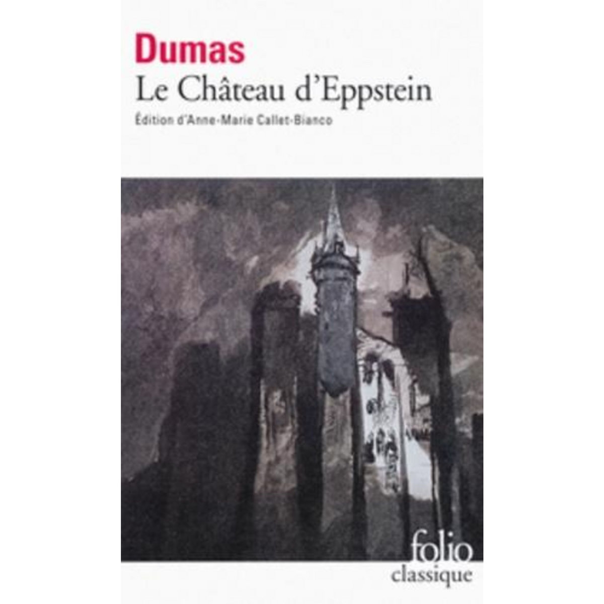 LE CHATEAU D'EPPSTEIN, Dumas Alexandre