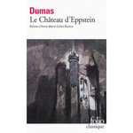 LE CHATEAU D'EPPSTEIN, Dumas Alexandre