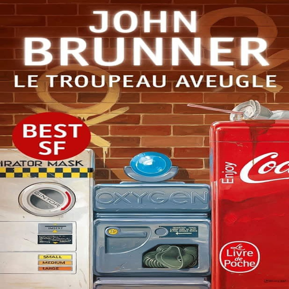 LE TROUPEAU AVEUGLE, Brunner John