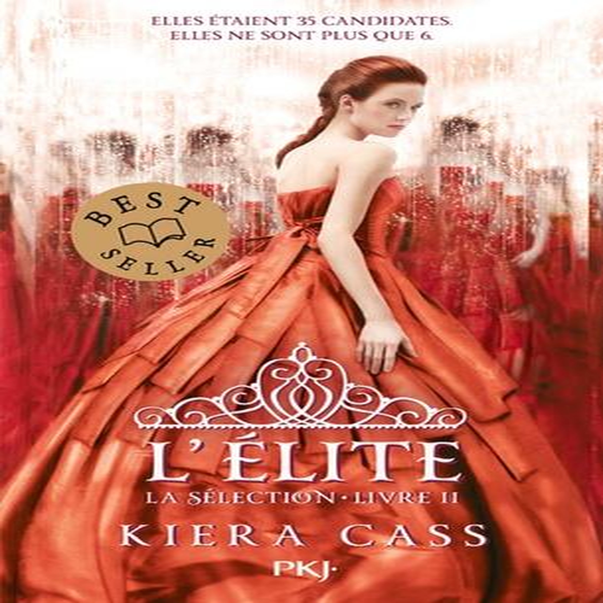 LA SELECTION TOME 2 : L'ELITE, Cass Kiera